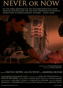 Watch Never or Now (Short 2014)