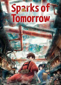 Watch Sparks of Tomorrow