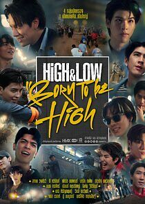 Watch High & Low Born to be High