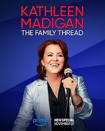 Watch Kathleen Madigan: The Family Thread