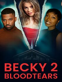 Watch Becky II: Bloodtears
