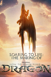 Watch Soaring to Life: The Making of How to Train Your Dragon (TV Special 2025)
