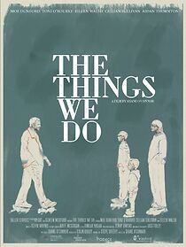 Watch The Things We Do (Short 2025)