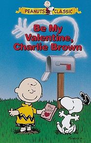 Watch Be My Valentine, Charlie Brown