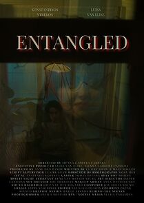 Watch Entangled (Short 2025)