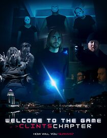 Watch Welcome to the Game >ClintsChapter