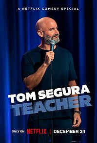 Watch Tom Segura: Teacher (TV Special 2025)