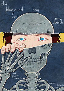 Watch The Blue-Eyed Boy and Mister Death (Short 2024)