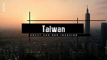 Watch Taiwan - Angst vor der Invasion