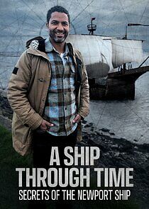 Watch A Ship Through Time: Secrets of the Newport Ship