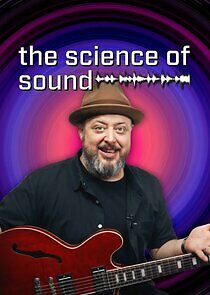 Watch Science of Sound