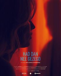 Watch Had dan nee gezegd