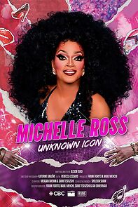 Watch Michelle Ross: Unknown Icon