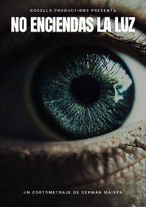 Watch No enciendas la luz (Short 2025)