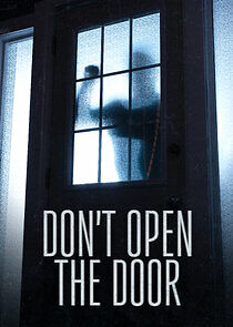 Watch Don't Open the Door