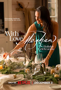 Watch With Love, Meghan: Holiday Celebration (TV Special 2025)