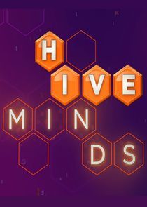 Watch Hive Minds