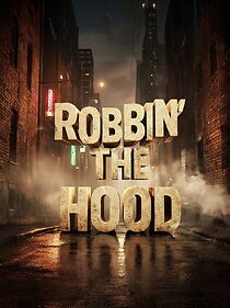 Watch Robbin' the Hood
