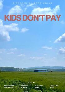 Watch Kids don't pay (Short 2024)