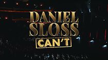 Watch Daniel Sloss: CAN'T (TV Special 2025)