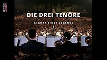 Watch Die Drei Tenöre - Geburt einer Legende