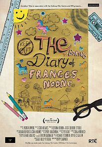 Watch The Boring Diary of Frances Noone (TV Short 2016)