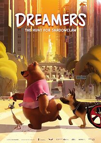 Watch Dreamers - The Hunt for Shadowclaw