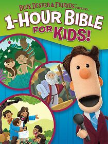 Watch Buck Denver & Friends Present... 1-Hour Bible for Kids