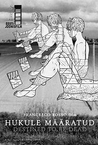 Watch Destined to Be Dead (Short 2018)