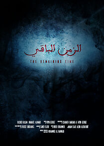 Watch The Remaining Time (Short 2017)