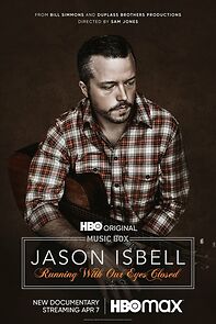 Watch Jason Isbell: Running with Our Eyes Closed