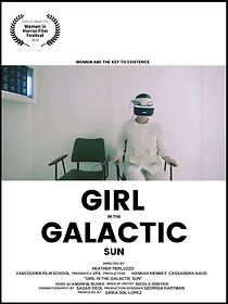Watch Girl in the Galactic Sun (Short 2018)