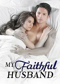 Watch My Faithful Husband
