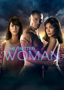 Watch The Better Woman