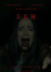 Watch G.A.W (Short 2025)