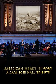 Watch American Heart in WWI: A Carnegie Hall Tribute (TV Special 2025)