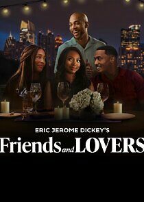 Watch Eric Jerome Dickey's Friends and Lovers