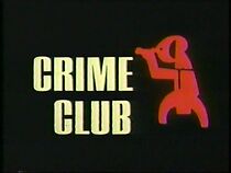 Watch Crime Club