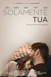 Watch Solamente tua