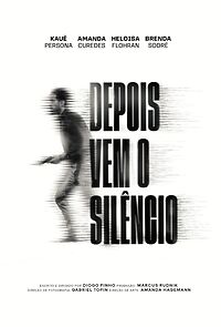 Watch Depois vem o Silêncio (Short 2025)
