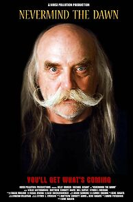 Watch Nevermind the Dawn (Short 2013)