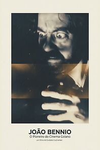 Watch João Bennio, O Pioneiro do Cinema Goiano