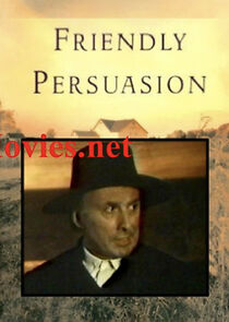 Watch Friendly Persuasion