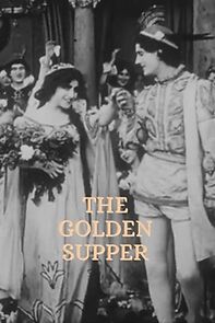 Watch The Golden Supper (Short 1910)