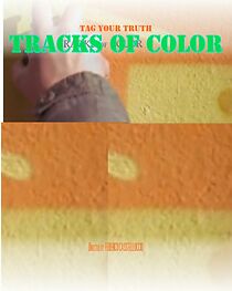Watch Tracks of Color (Short 2007)