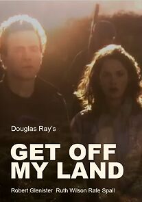 Watch Get Off My Land (Short 2007)