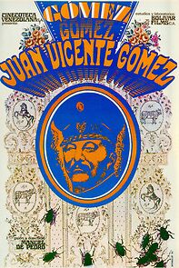 Watch Juan Vicente Gómez y su época