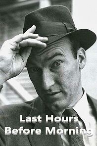 Watch Last Hours Before Morning