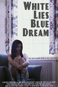 Watch White Lies, Blue Dream (Short 2015)