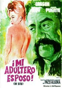 Watch Mi adúltero esposo ('In Situ')